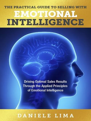 cover image of The Practical Guide to Selling with Emotional Intelligence
